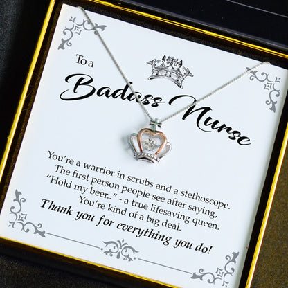 To A Badass Nurse - Luxe Crown Necklace Gift Set